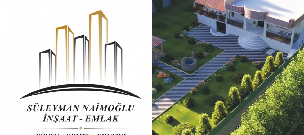 Gaziantep'te Güvenin ve Kalitenin Adresi: Süleyman Naimoğlu İnşaat & Emlak
